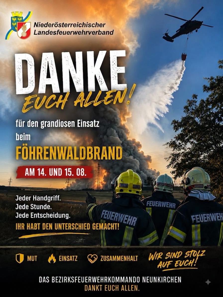 20260814-15_Kr&auml;fte aus dem Bezirk BADEN unterst&uuml;tzen wieder beim erneuten Brand im F&ouml;hrenwald St.Egyd am Steinfeld im Bezirk Neunkirchen