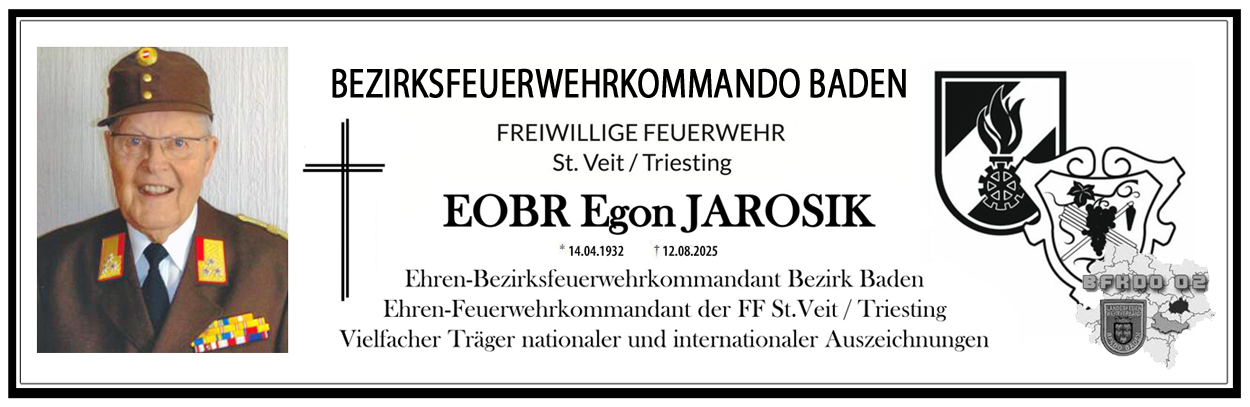 EOBR Egon Jarosik FF St.Veit/Triesting - Ehrenbezirksfeuerwehrkommandant Bezirk BADEN verstorben  Grafik: Stefan Schneider